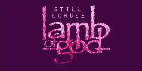 Lamb of God: ‘Still Echoes’ Single Review